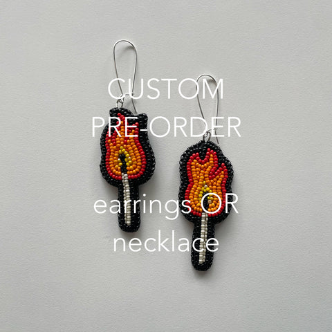 DEPOSIT FOR CUSTOM PRE ORDER - match earrings OR necklace